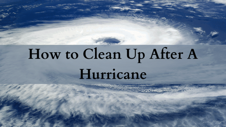 How to Clean Up After A Hurricane