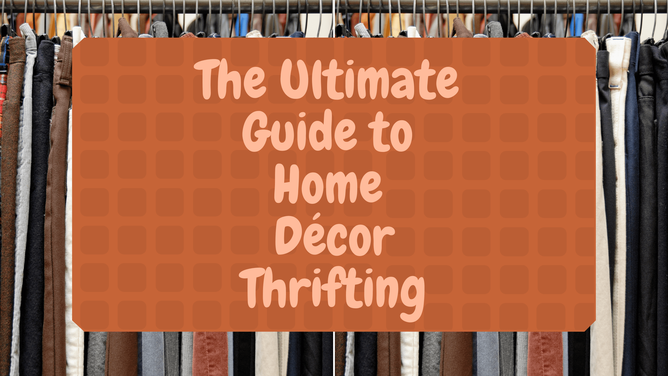 6 Tips and More to Home Décor Thrifting-Bargain Dumpster